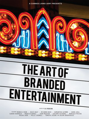 cover image of A Cannes Lions Jury Presents: the Art of Branded Entertainment